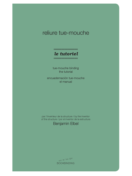 Tue-mouche tutorial by Elbel Libro Bookbinding / Tue-mouche handleiding door Elbel Libro Boekbinderij Amsterdam
