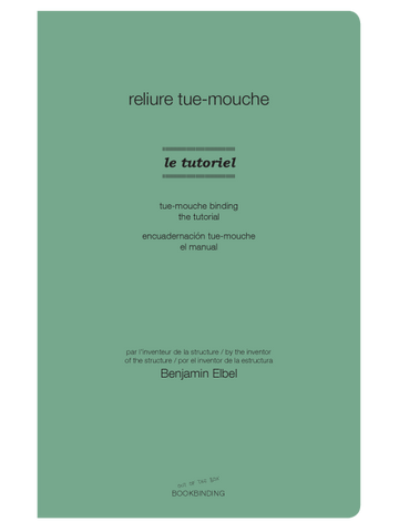 Printed tutorial: Tue-mouche binding